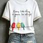 Women's Every Little Thing Is Gonna Be Alright T-Shirt